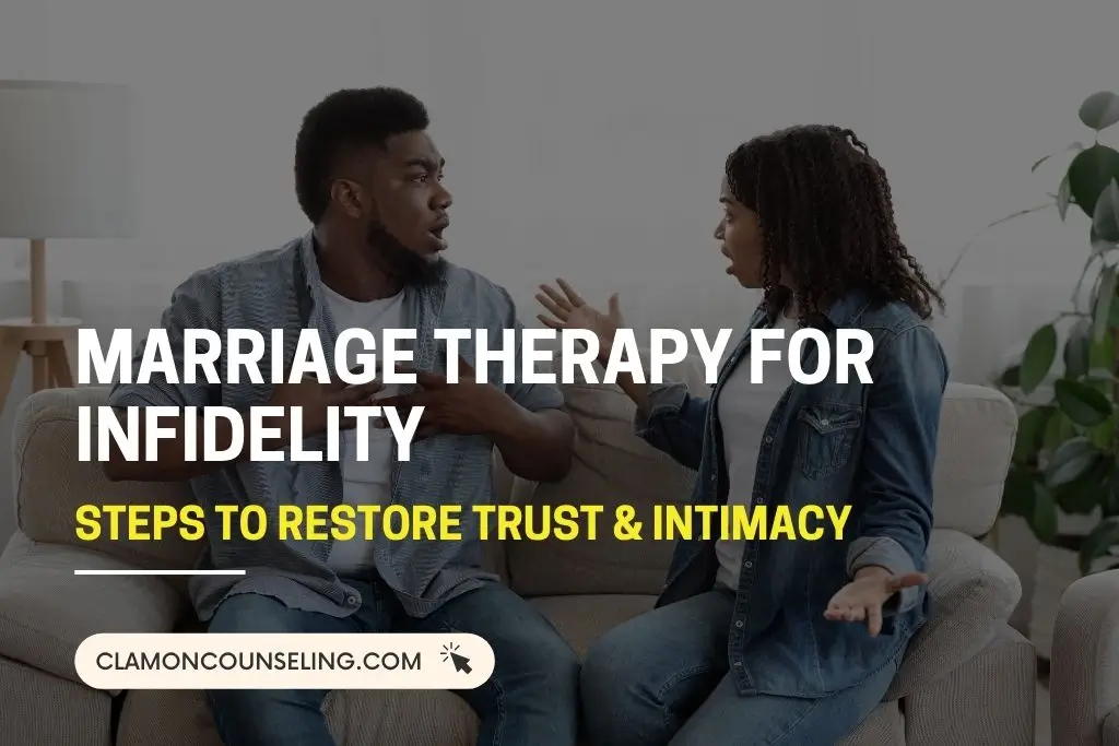 Marriage Therapy for Infidelity